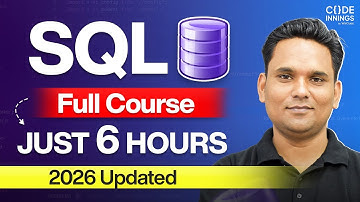 SQL Full Course — Learn SQL From Beginner to Advanced (2026 Edition)