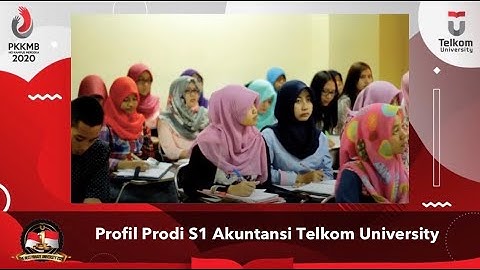 Profil Program Studi S1 Akuntansi Telkom University