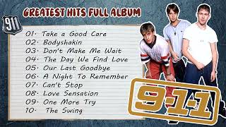 The Best Of 911. 911 Greatest Hits Full Album 2022
