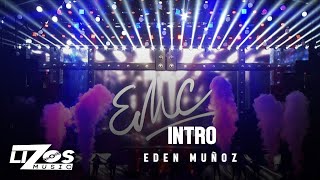 Eden Muñoz - Intro (En Vivo) Chicago chords