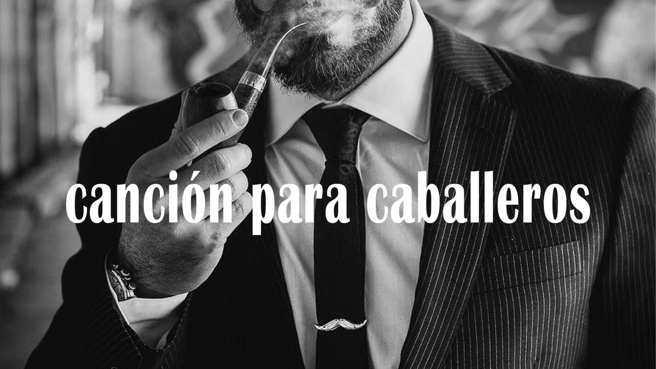 musica de caballeros 🧐🍷🎩Canciones que te hacen sentir como un mafioso  entre la multitud #1 