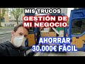 23 abril 🚚Cómo GANO - AHORRO 30.000€ FÁCIL y amortizo la furgoneta🤔Gestión de mi negocio💱