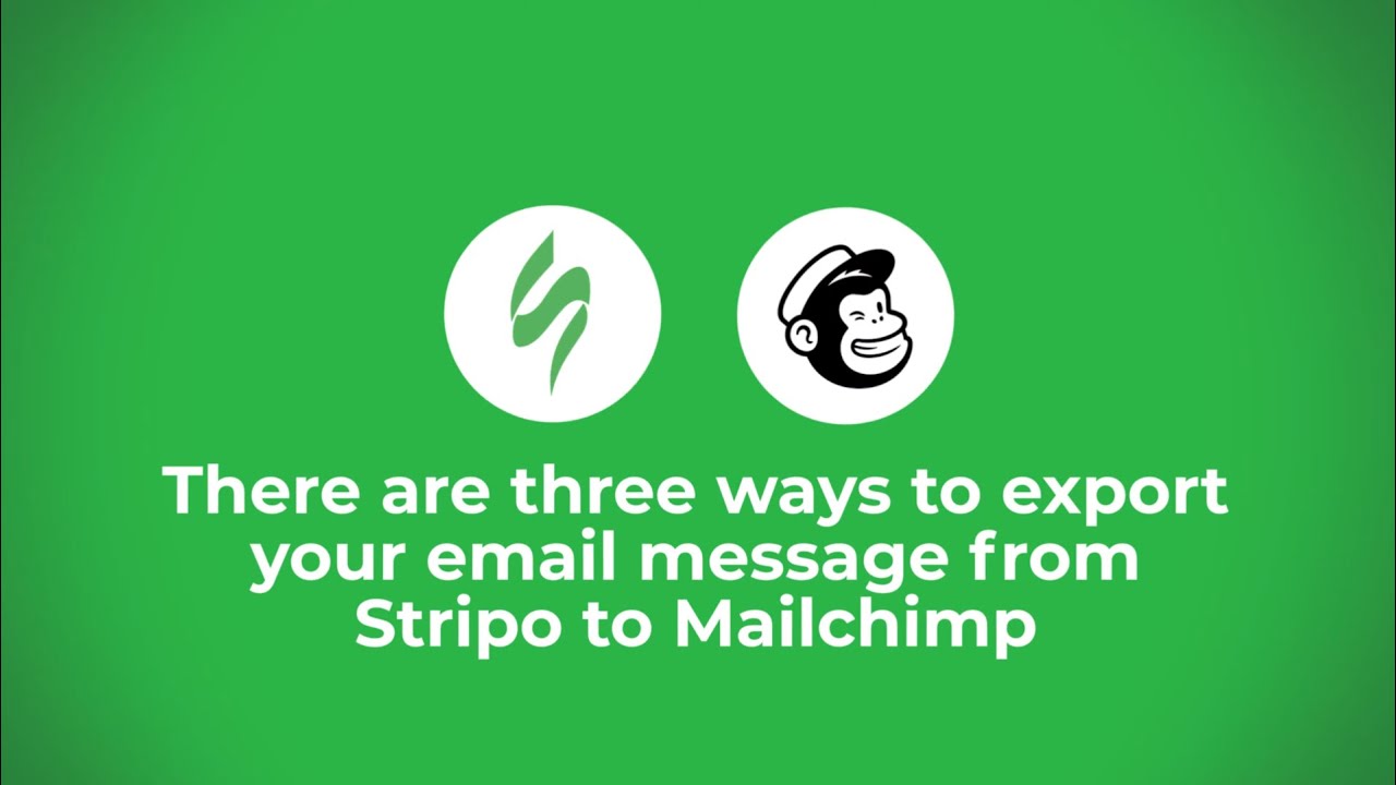 Как экспортировать HTML-шаблон письма из Stripo в Mailchimp: единичный и массовый экспорт