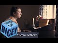 Love Letter | Things Get Dicey!