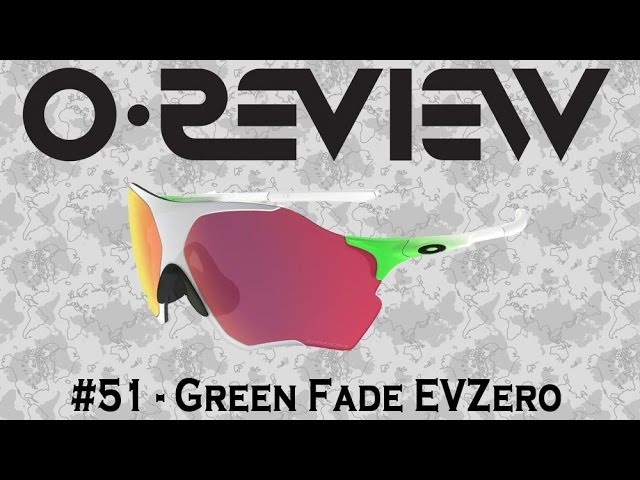 Oakley Reviews Episode 51: Green Fade EVZero Range - YouTube