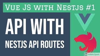 Building Nest JS API routes #41