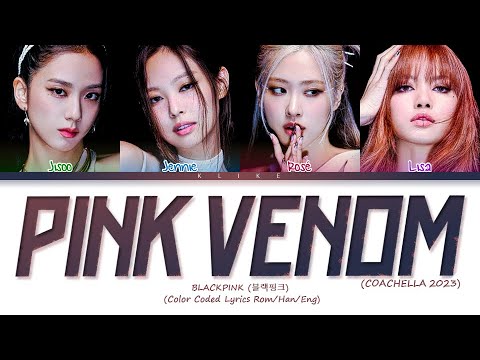 Blackpink - Pink Venom || Color Coded Lyrics