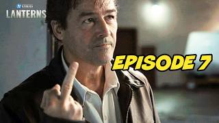 Details LANTERNS EPISODE 7 Breakdown, WTF Ending Explained & Easter Eggs News