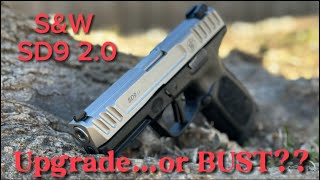 Smith & Wesson SD9 2.0  |  Could it possibly be worse than original?