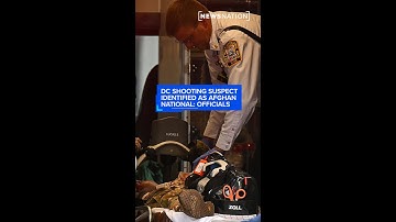 DC shooting suspect identified as Afghan national: Officials