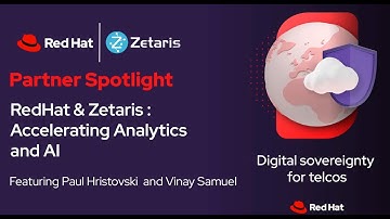 Zetaris & Red Hat: Accelerating Analytics and AI