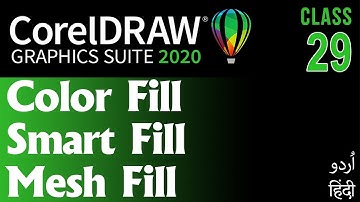 CorelDraw for Beginners Complete Course in Urdu Hindi | How to Use Fill Color | Smart Fill | Mesh