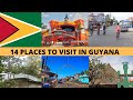 14 PLACES TO VISIT IN GUYANA!