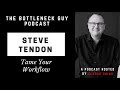 Steve Tendon - Tame Your Workflow