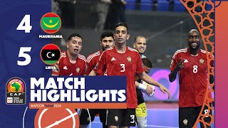 AFCON Futsal 2024 | Mauritania 4-5 Libya | Matchday 2