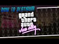 How to Platinum | Grand Theft Auto: Vice City