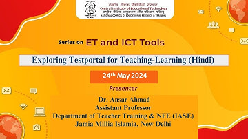 Series on ET and ICT Tools:  Exploring Testportal for Teaching-Learning (Hindi)