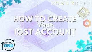 How to Create Your Free IOST Account #OneMinuteCrypto screenshot 2