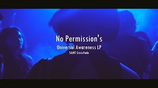 SAiNT CrossFade - No Permissions (Official Music Video) - Prod. By Epistra