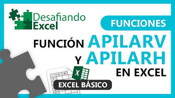 Función APILARV y APILARH en Excel | Funciones en Excel #73