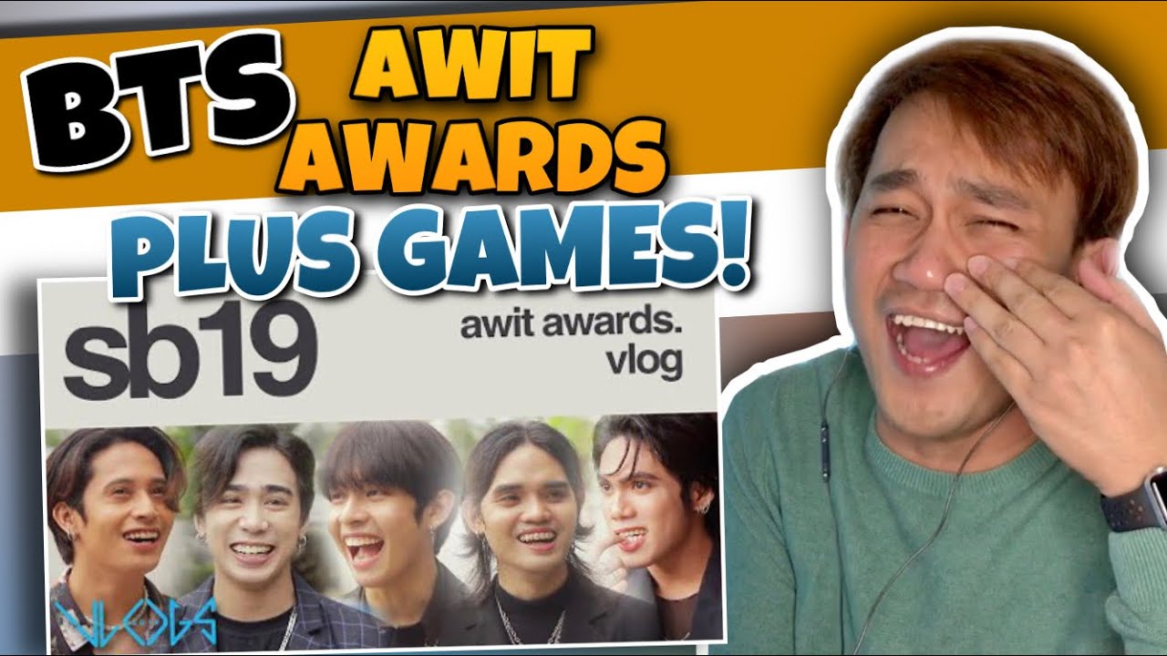 SB19 - AWIT AWARDS + GAME | BTS VLOGS | REACTION