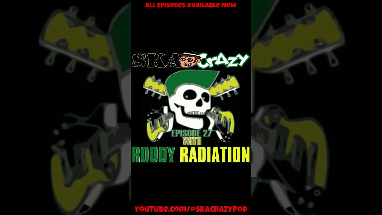 Ska Crazy Podcast Now On YT 