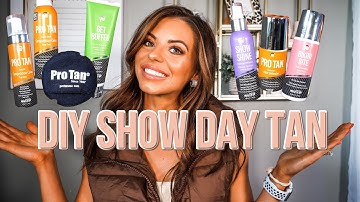 DIY SHOW DAY TAN || Everything you need to know!