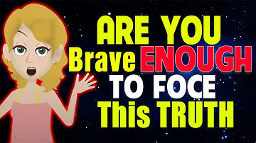 Are You Brave Enough To Face  This Truth? Abraham Hicks 2025