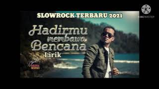 Andra Respati - Hadirmu Membawa Bencana || SlowRock Terbaru || Lirik Version