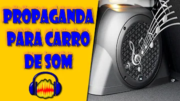 Como fazer uma propaganda de voz?