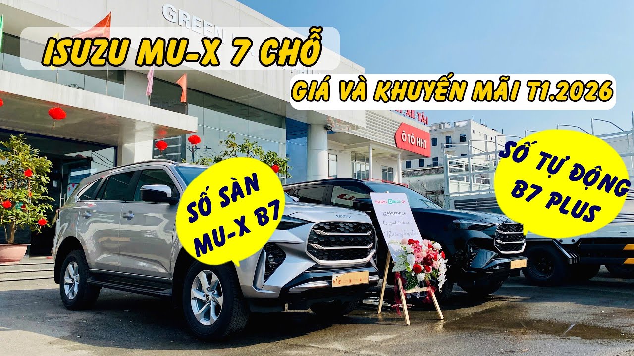 Giá xe Isuzu 7 Chỗ T1.2026 | Isuzu Sài Gòn báo giá Isuzu MU-X 7 Chỗ Bản Số Sàn B7 và Số tự Động B7+