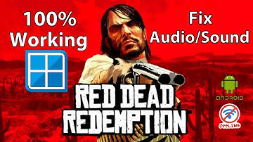 Red Dead Redemption 1 Fix Sound|Audio (Winlator) 100% Working