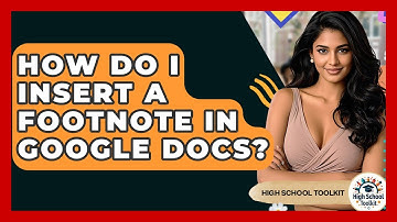 How Do I Insert A Footnote In Google Docs? - High School Toolkit