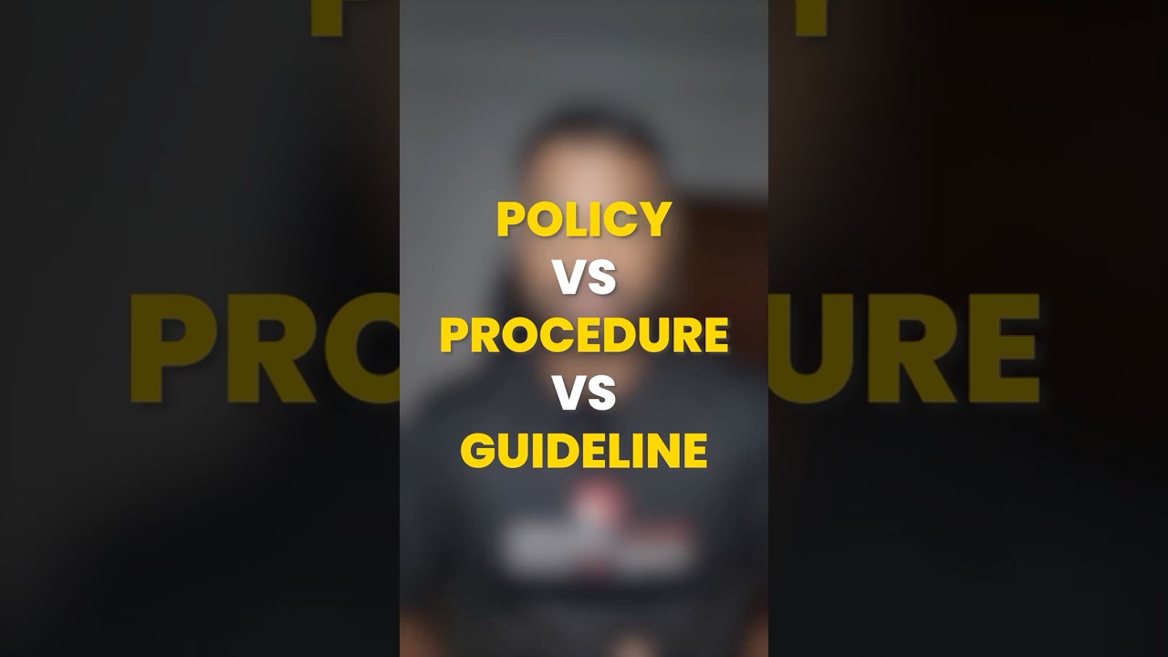 🚨 Policy vs Procedure vs Guideline — know the difference!