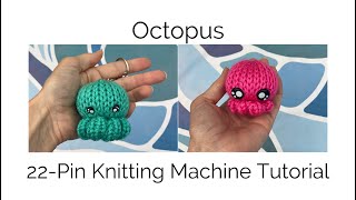 Octopus knitting machine tutorial 