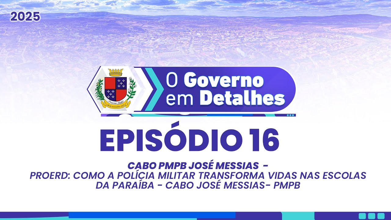 PROERD: como a Polícia Militar transforma vidas nas escolas da Paraíba - Cabo José Messias- PMPB