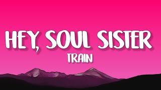 Train - Hey, Soul Sister (Lyrics)