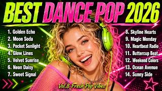 Dance Pop 2026 Vol.8 Fresh Pop Vibes screenshot 5