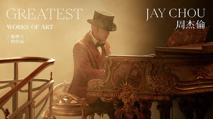 周杰倫 Jay Chou【最偉大的作品 Greatest Works of Art】Official MV - 天天要聞