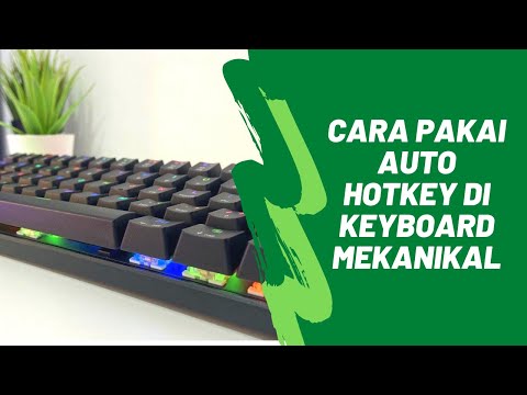 AutoHotKey, bagaimana cara pakainya ? ini dia ...