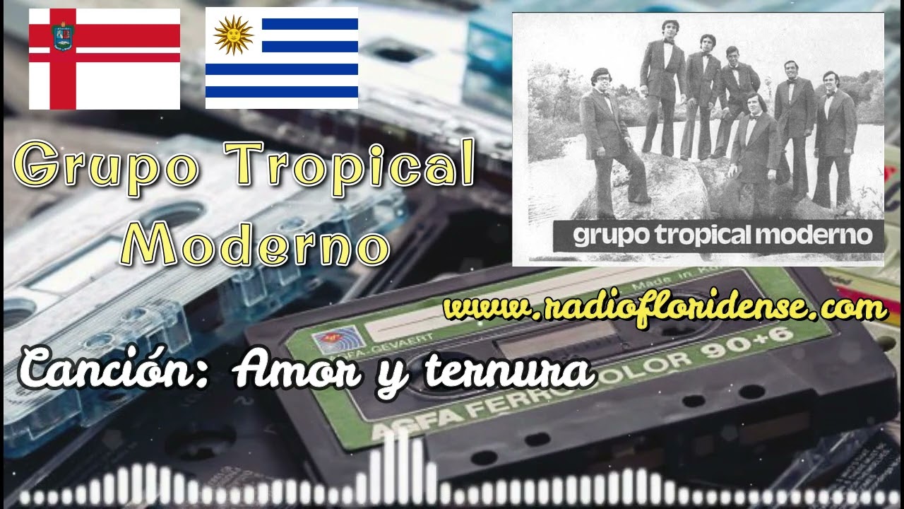 YouTube에서 Grupo Tropical Moderno - Canción: Amor y ternura - Florida, Uruguay 보기 YouTube에서 Grupo Tropical Moderno - Canción: Amor y ternura - Florida, Uruguay 보기