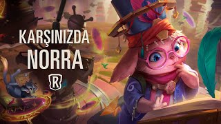 Karşınızda Norra Yeni Şampiyon - Legends Of Runeterra