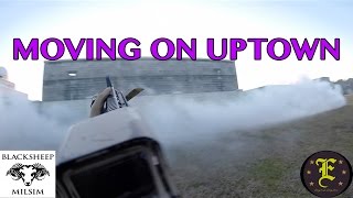 Blacksheep Milsim at Shelby 2016 Part 1 - Moving On Uptown