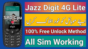Jazz Digit 4g Lite Unlock Solution Free Tested And Working 100% Urdu Hindi 2022