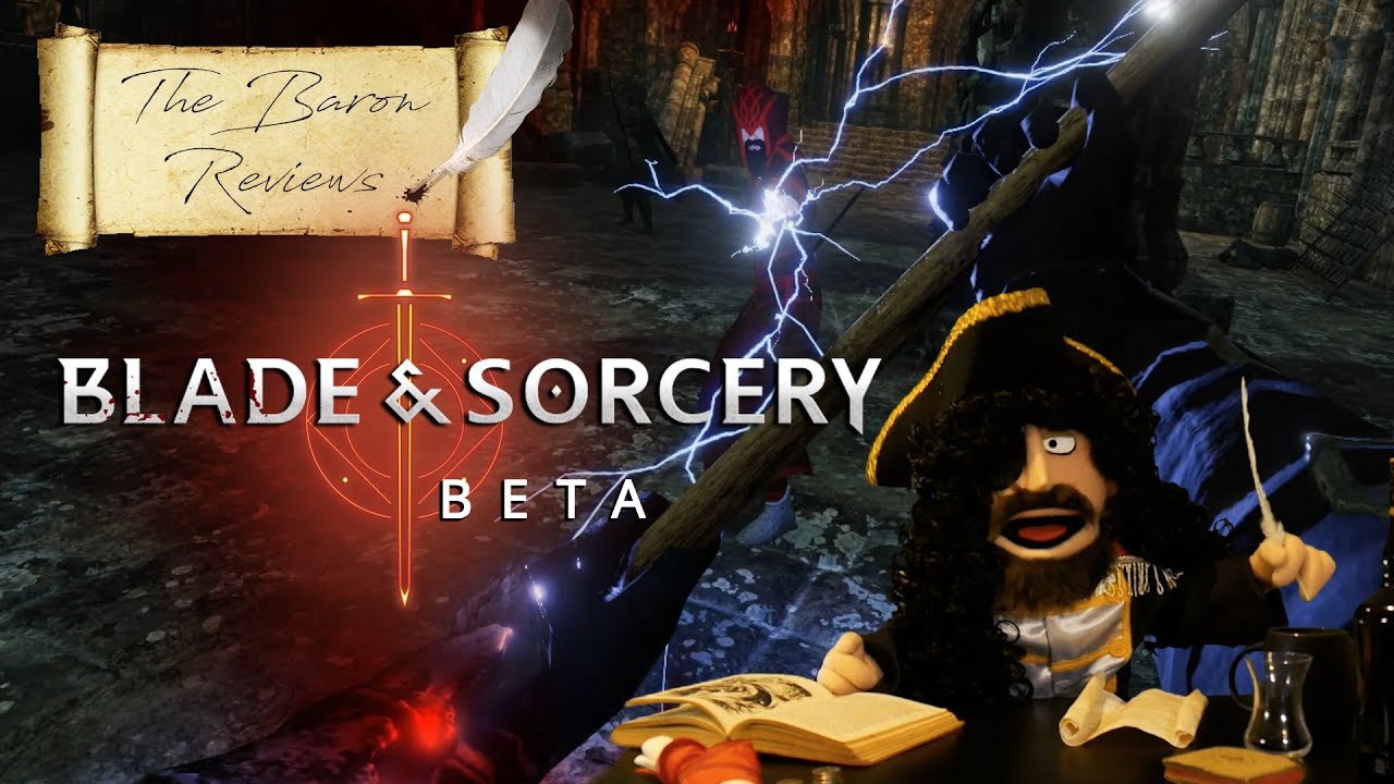 The Baron Reviews Blade and Sorcery BETA YouTube