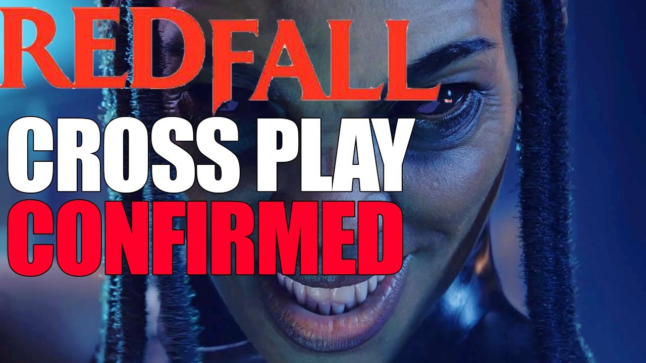 RedFall Cross Play CONFIRMED BIG News For Co op Open World Game RedFall Cross Play CONFIRMED BIG News For Co op Open World Game