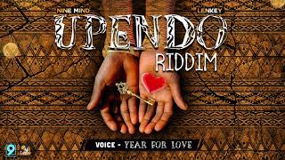 Voice   Year For Love Upendo Riddim  2018 Soca  Trinidad