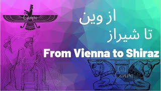 From Vienna To Shiraz City and Persepolis ازوین تا شیراز و دیدن تخت جمشید Shiraz Vlog