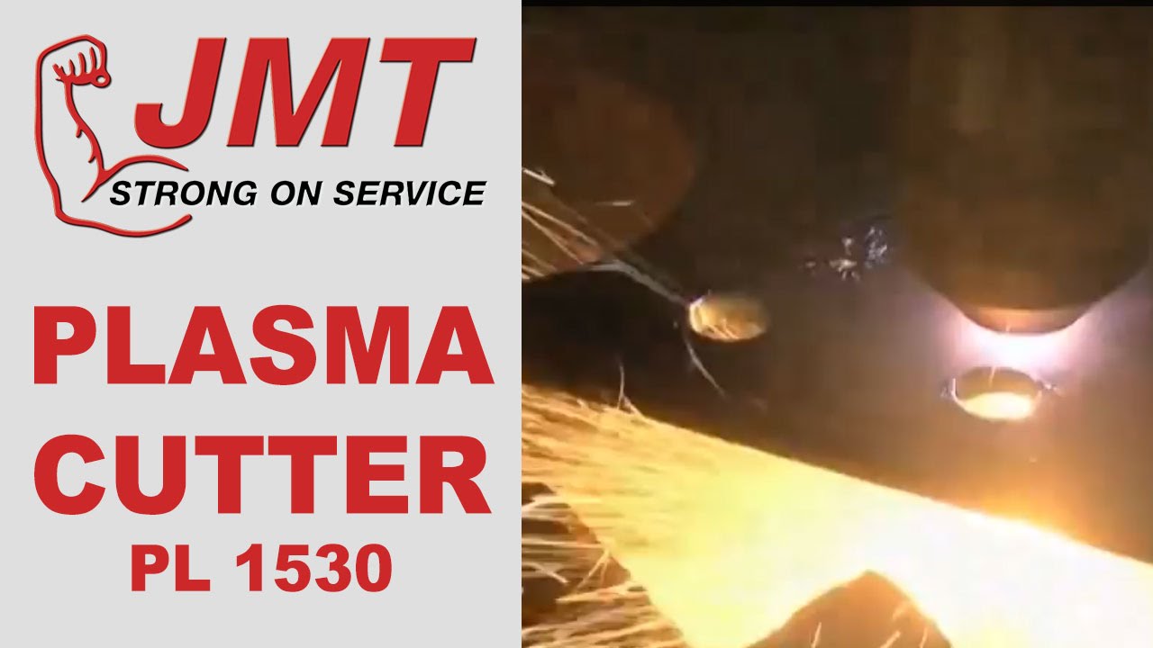 JMT PL 1530 Plasma Cutter