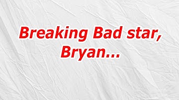 Breaking Bad star, Bryan (CodyCross Answer/Cheat)